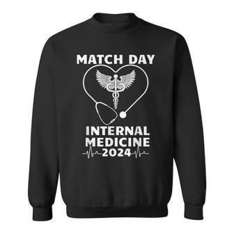 Match Day 2024 Internal Medicine Residency Medical School Sweatshirt | Mazezy