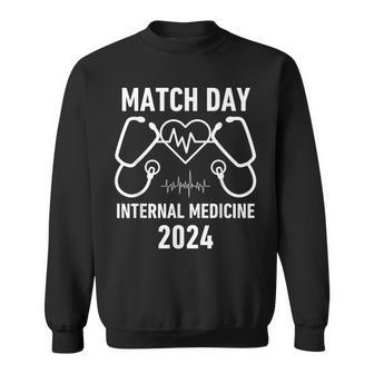 Match Day 2024 Internal Medicine Resident Residency Sweatshirt - Seseable
