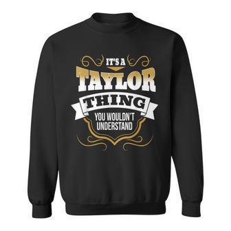 Matching Taylor Family Name Family Reunion Taylor Sweatshirt - Seseable