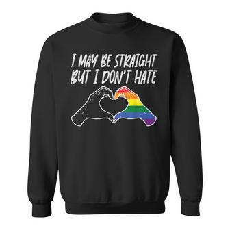 I May Be Straight But Do Not Hate Gay Pride Ally Lgbtq Lgbt Sweatshirt - Thegiftio UK