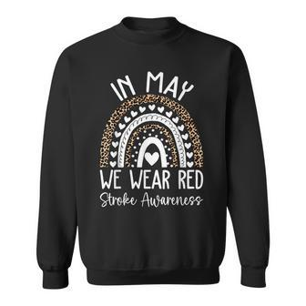 In May We Wear Red Stroke Awareness Month Sweatshirt - Thegiftio UK