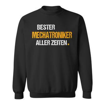 Mechatroniker Bester Mechatroniker Beruf German Language Sweatshirt - Seseable