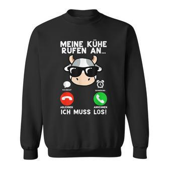 Meine Kühe Rufen An Lustig Bauernhof Taurus Cow Farmer Sweatshirt - Seseable