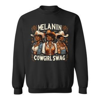 Melanin Cowgirls Black History African Melanin Cowgirl Swag Sweatshirt | Mazezy UK