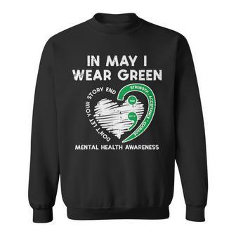Mental Health May Wear Green Semicolon Depression Awareness Sweatshirt - Monsterry AU