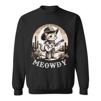 Meowdy Cat Cowboy Hat Country Lover Sweatshirt - Seseable