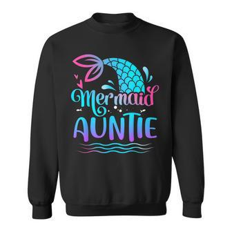 Mermaid Auntie Cute Mermaid Birthday Family Matching Sweatshirt - Seseable
