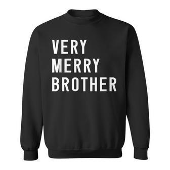 Very Merry Brother Family Matching Christmas Sweatshirt - Seseable