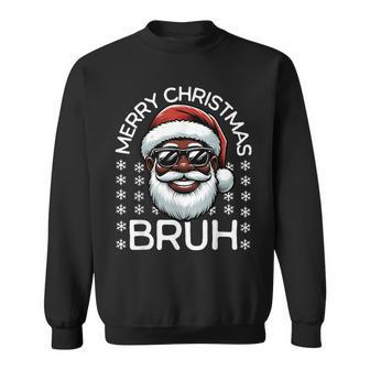 Merry Christmas Bruh Christmas Santa Claus Black Men's Boys Sweatshirt - Thegiftio UK