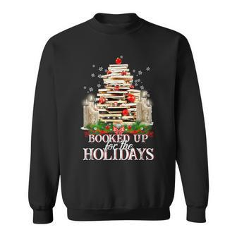Merry Christmas Librarian Booked Up For The Holidays Sweatshirt - Thegiftio UK