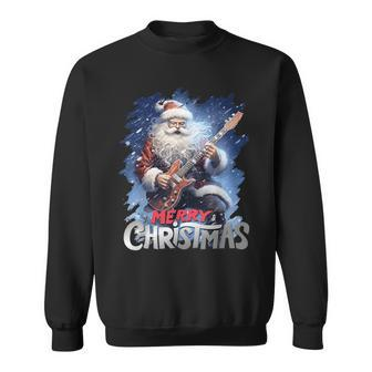 Merry Christmas Santa Claus Rocker Guitar Player Idea Sweatshirt | Mazezy AU
