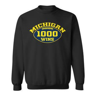 Michigan 1000 One Thousand Wins Sweatshirt | Mazezy