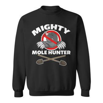 Mighty Mole Hunter Sweatshirt - Monsterry