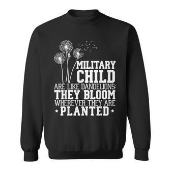 Military Child Are Like Dandelions Military Child Month Sweatshirt - Monsterry DE