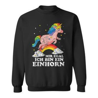 Mir Egal Ich Bin Ein Unicorn Fun Sweatshirt - Seseable