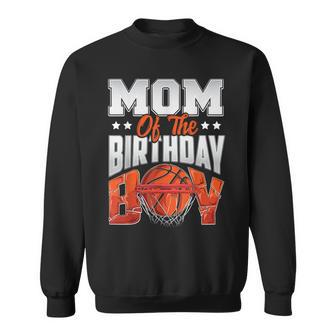 Mom Basketball Birthday Boy Family Baller B-Day Party Sweatshirt - Thegiftio UK