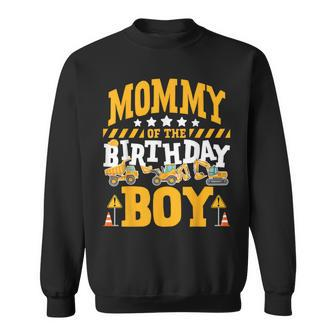 Mommy Of The Birthday Boy Excavator Construction Truck Sweatshirt - Monsterry UK