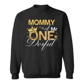 Mommy Of Mr Onederful 1St Birthday First One-Derful Matching Sweatshirt - Monsterry AU