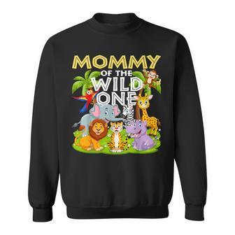 Mommy Of The Wild One 1St Birthday Zoo Animal Safari Jungle Sweatshirt - Monsterry UK