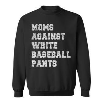 Moms Against White Baseball Pants Grunge Distressed Vintage Sweatshirt - Monsterry