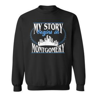 Montgomery Born In Montgomery Sweatshirt - Monsterry DE