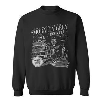 Morally Grey Book Club Morally Grey Is My Favorite Color Sweatshirt - Seseable
