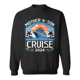 Mother And Son Cruise 2024 Family Vacation 2024 Sweatshirt - Monsterry