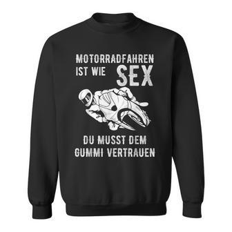 With Motorradfahren Ist Wie Sex Motif Sweatshirt - Seseable