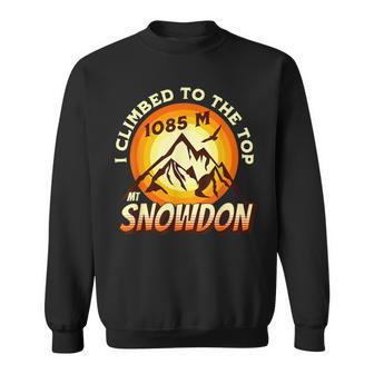 Mount Snowdon I Climbed To The Top 1085 M Sweatshirt - Thegiftio UK