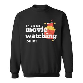 This Is My Movie Watching Popcorn Film Graphic Sweatshirt - Monsterry DE