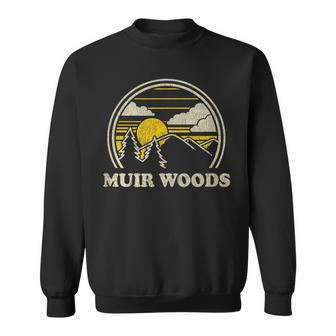Muir Woods California Ca T Vintage Hiking Mountains Sweatshirt - Monsterry AU