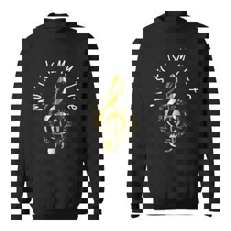Music Is My Life Musical Note Sweatshirt - Monsterry