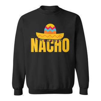 Nacho Mexican Sombrero Sweatshirt - Seseable