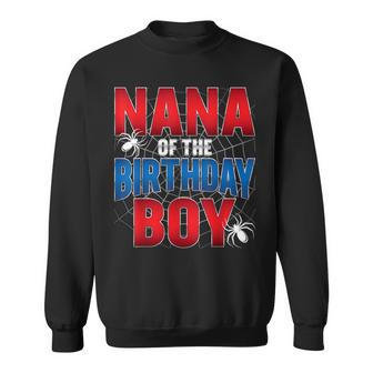 Nana Of The Birthday Boy Costume Spider Web Birthday Party Sweatshirt - Thegiftio UK