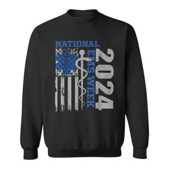 National Ems Week 2024 Usa Flag Emergency Medical Services Sweatshirt | Mazezy