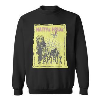 Native American Pride The Spirit Warrior Sweatshirt - Monsterry