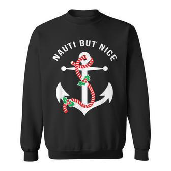 Nauti Naughy But Nice Pun Nautical Anchor Beach Christmas Sweatshirt - Monsterry AU