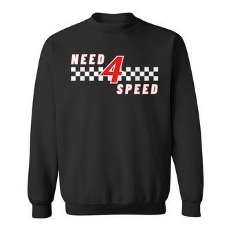 Need 4 Speed Birthday 4 Year Old Racing Car Driver Sweatshirt - Thegiftio UK