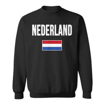 Netherlands Dutch Flag Nederland Flag Holland Souvenir Sweatshirt - Monsterry