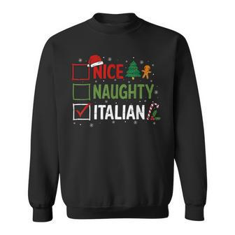 Nice Naughty Italian Christmas Xmas Santa Hat Sweatshirt - Seseable
