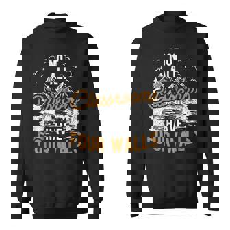 Nicht Alle Klassenzimmer Habenier Wände Wanderlustige Sweatshirt - Seseable