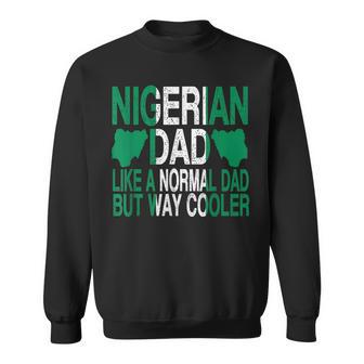 Nigerian Dad Nigerian Father's Day Sweatshirt - Monsterry AU