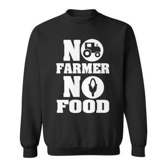 No Farmer No Food Sweatshirt | Mazezy