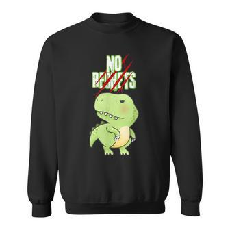No Regrets Green T-Rex Dinosaur Saying Product Sweatshirt - Monsterry AU