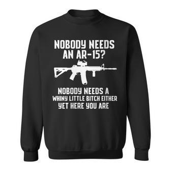 Nobody Needs An Ar-15 Pro Gun Red Dot Ar Sweatshirt - Monsterry