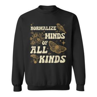 Normalize Minds Of All Kinds Neurodiversity Autism Awareness Sweatshirt - Monsterry
