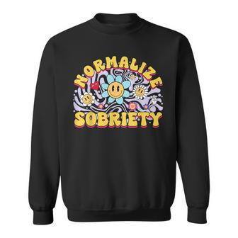 Normalize Sobriety Clean Sober Recovery 12 Steps Addict Sweatshirt - Monsterry AU