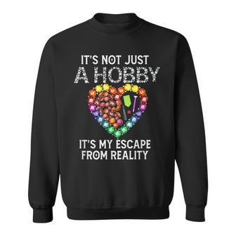 Not Just Hobby It's My Escape From Reality Diamond Painting Sweatshirt - Monsterry