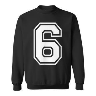 Number 6 Birthday Sports Player Team Numbered Jersey Sweatshirt - Monsterry