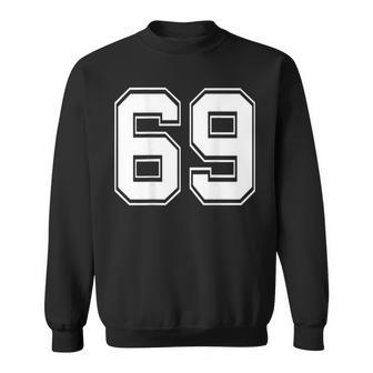 Number 69 Football Baseball Soccer Jersey Uniform T Sweatshirt - Monsterry UK